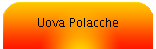 Uova Polacche